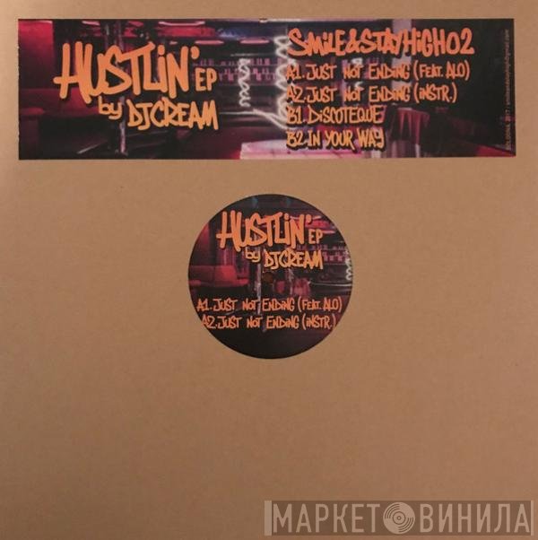 DJ Cream  - Hustlin' EP