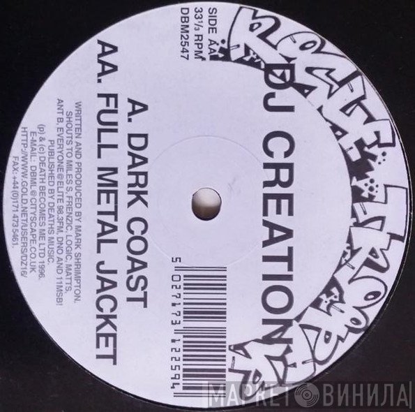 DJ Creation - Dark Coast / Full Metal Jacket