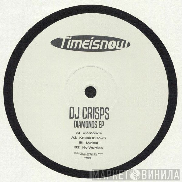 DJ Crisps - Diamonds EP