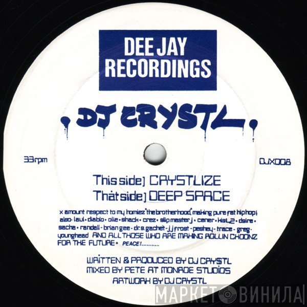 DJ Crystl  - Crystlize / Deep Space