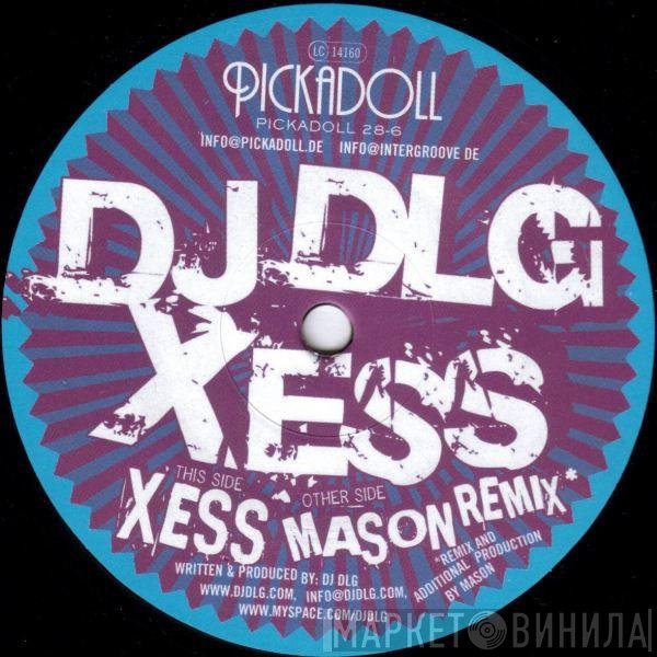 DJ DLG - Xess