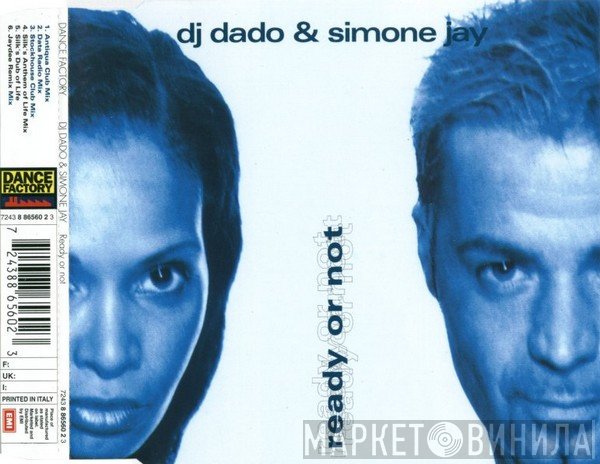 DJ Dado & Simone Jay  - Ready Or Not