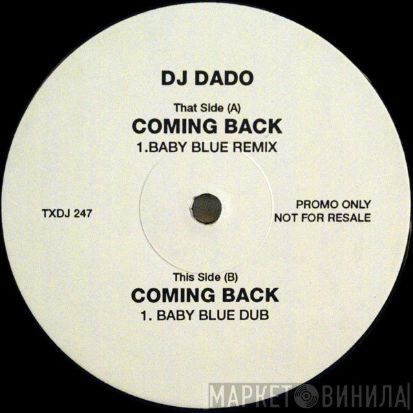 DJ Dado - Coming Back