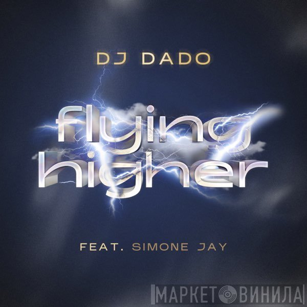 DJ Dado  - Flying Higher