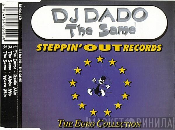 DJ Dado  - The Same