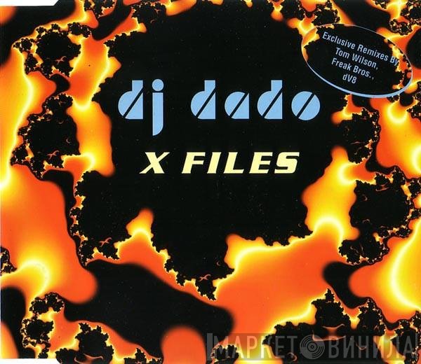 DJ Dado  - X-Files