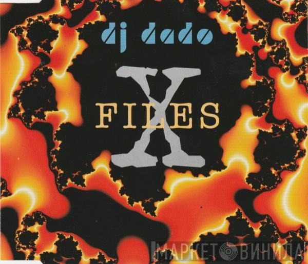 DJ Dado  - X-Files
