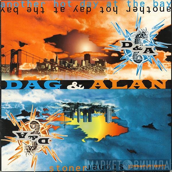 DJ Dag, Alan Aronoss - Another Hot Day At The Bay / Stoner