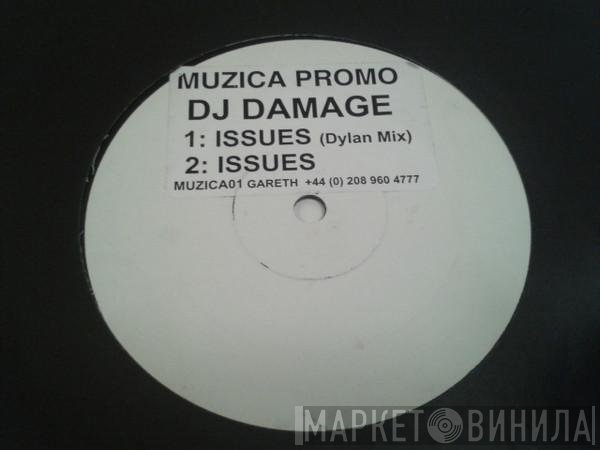 DJ Damage - Issues