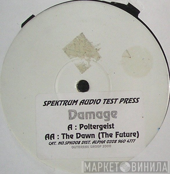DJ Damage - Poltergeist / The Dawn (The Future)