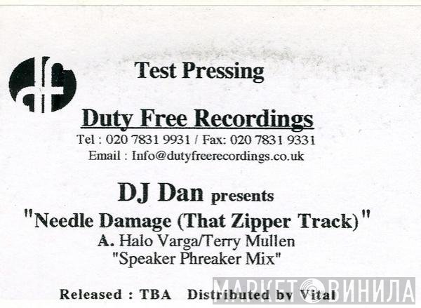 DJ Dan - Needle Damage (That Zipper Track)