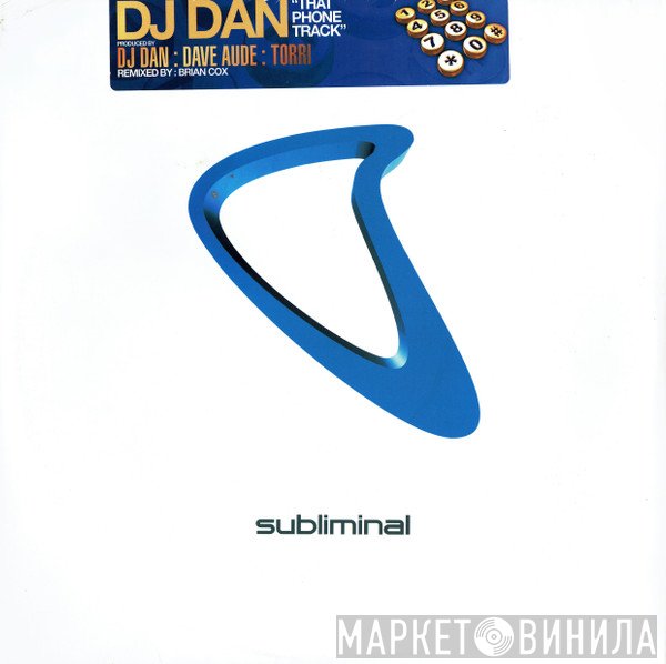 DJ Dan  - That Phone Track
