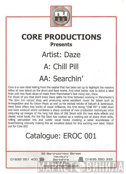 DJ Daze - Chill Pill / Searchin'