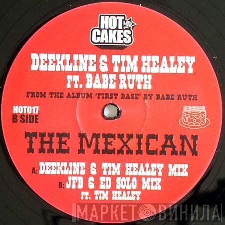 DJ Dee Kline & Tim Healey featuring Babe Ruth  - The Mexican