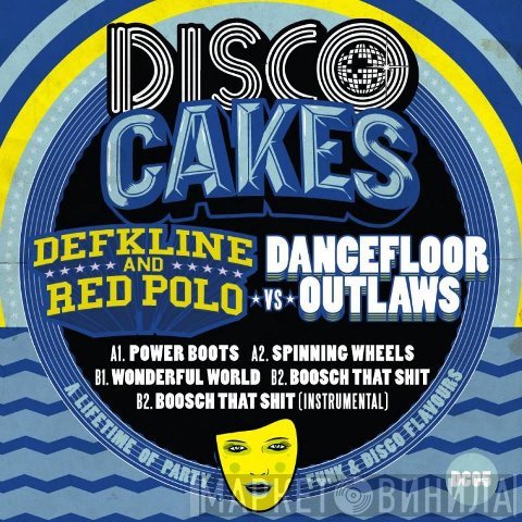 DJ Dee Kline, Red Polo, The Dancefloor Outlaws - Disco Cakes Vol 5