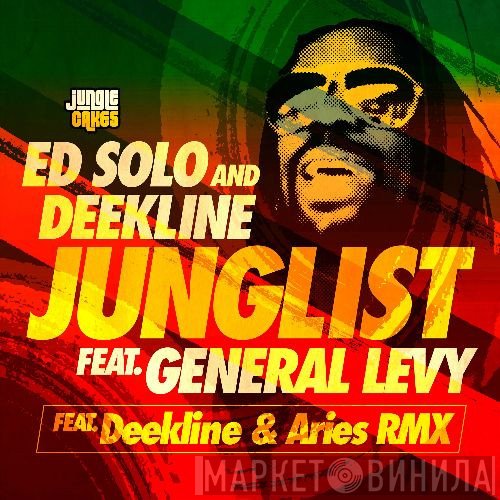 DJ Deekline & Ed Solo Feat. General Levy  - Junglist