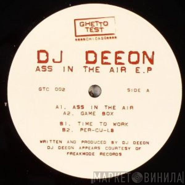 DJ Deeon  - Ass In The Air E.P.