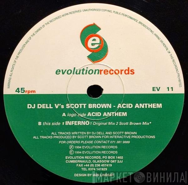 DJ Dell V's Scott Brown  - Acid Anthem