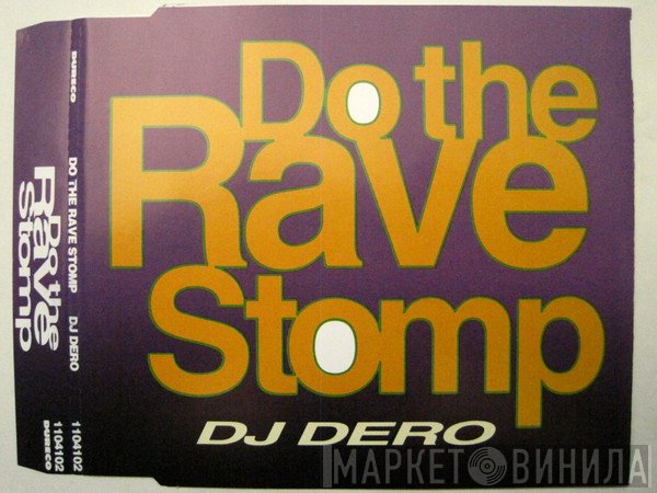 DJ Dero  - Do The Rave Stomp