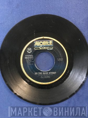 DJ Dero  - Do The Rave Stomp