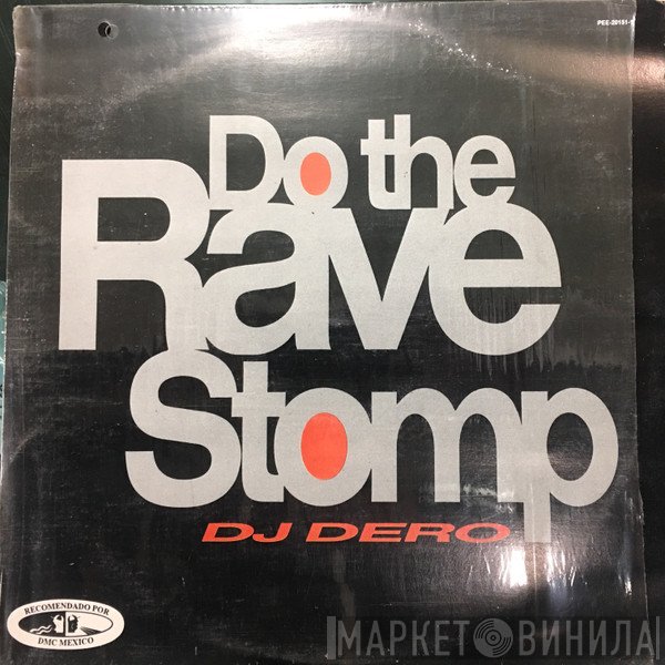 DJ Dero  - Do The Rave Stomp
