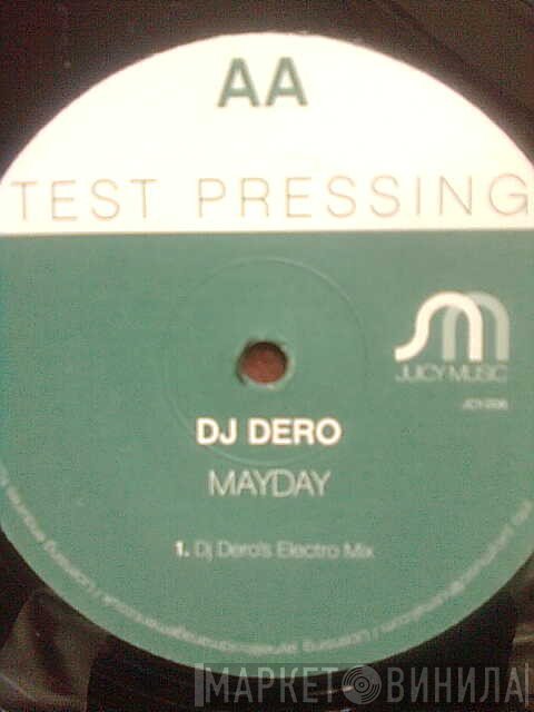 DJ Dero - Mayday