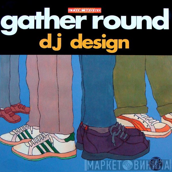 DJ Design - Gather Round