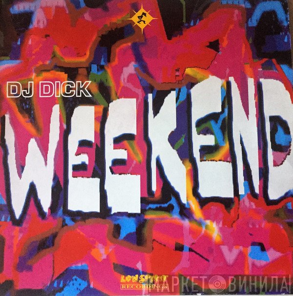 DJ Dick  - Weekend