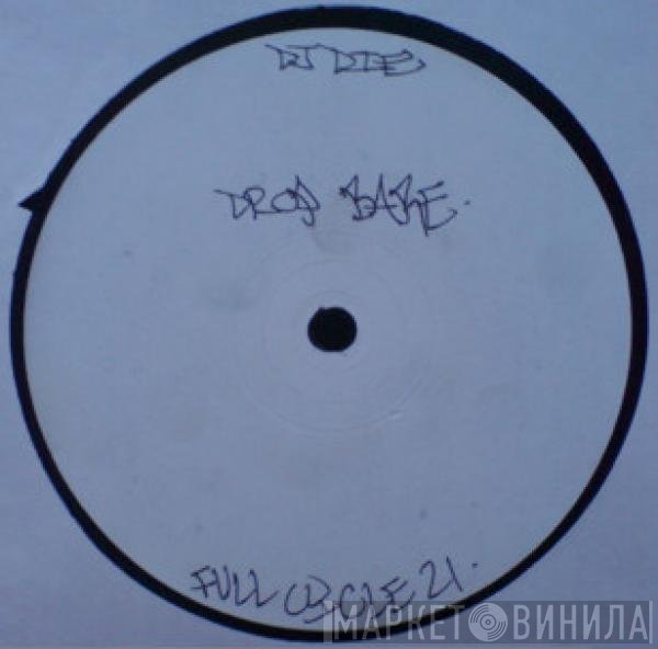 DJ Die - Drop Bear / Poison Ivy