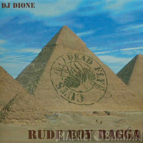 DJ Dione  - Rude Boy Ragga