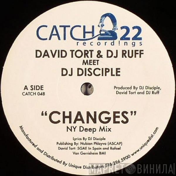 DJ Disciple, David Tort & DJ Ruff - Changes