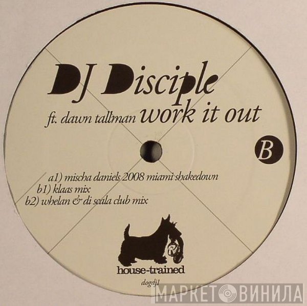 DJ Disciple, Dawn Tallman - Work It Out