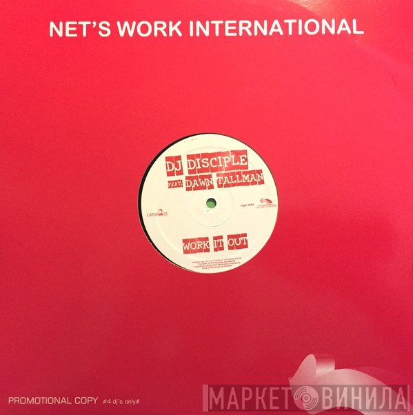 DJ Disciple, Dawn Tallman - Work It Out