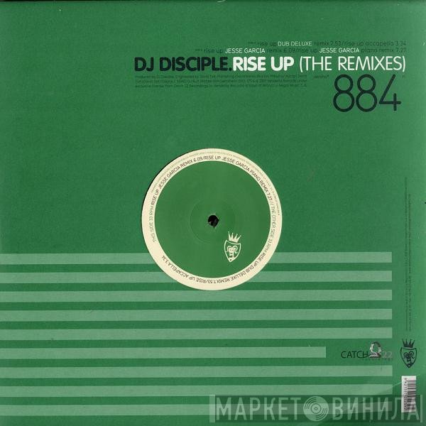 DJ Disciple  - Rise Up (The Remixes)