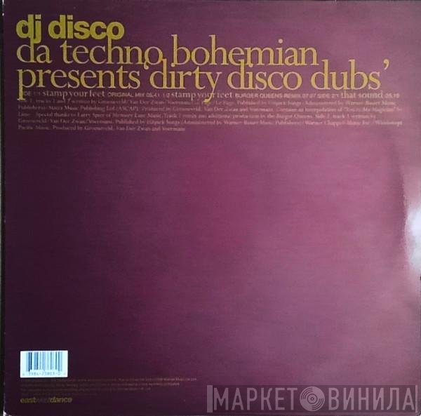 DJ Disco, Da Techno Bohemian - Dirty Disco Dubs