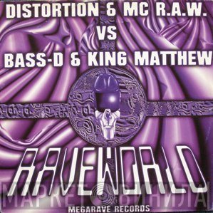 DJ Distortion & MC R.A.W. vs Bass-D & King Matthew  - Raveworld