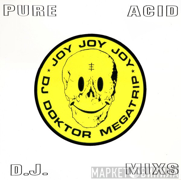 DJ Doktor Megatrip - Joy
