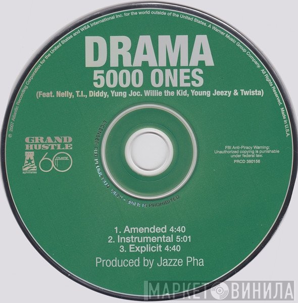DJ Drama Feat. Nelly, T.I., P. Diddy, Yung Joc, Willie The Kid, Young Jeezy & Twista  - 5000 Ones