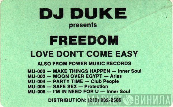 DJ Duke, Freedom - Love Don't Come Easy