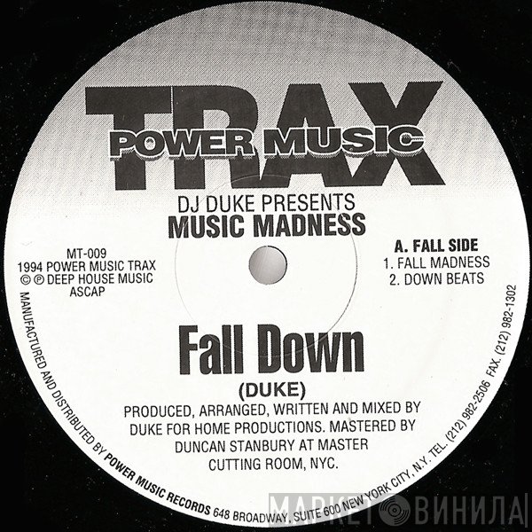 DJ Duke, Music Madness - Fall Down