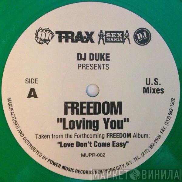 DJ Duke Presents Freedom  - Loving You