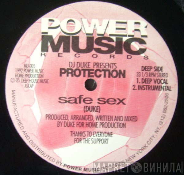 DJ Duke, Protection - Safe Sex