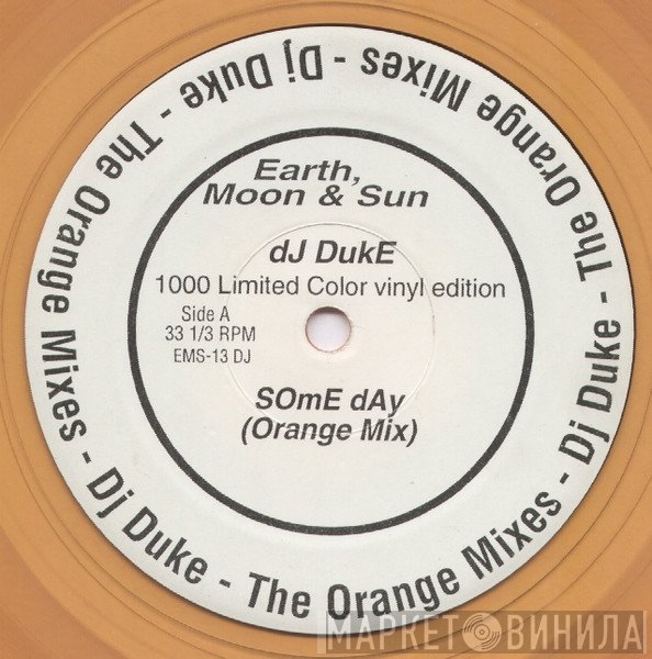 DJ Duke - Some Day (The Orange Mixes)