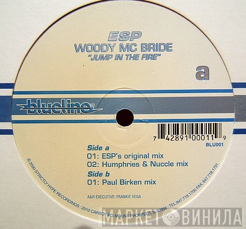 DJ ESP / Woody McBride  - Jump In The Fire