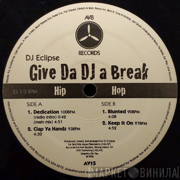 DJ Eclipse  - Give Da DJ A Break