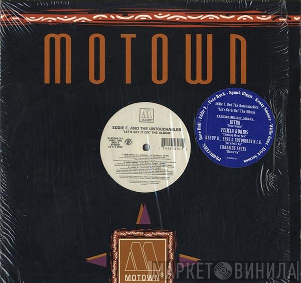 DJ Eddie F, The Untouchables  - Let's Get It On (The Album)