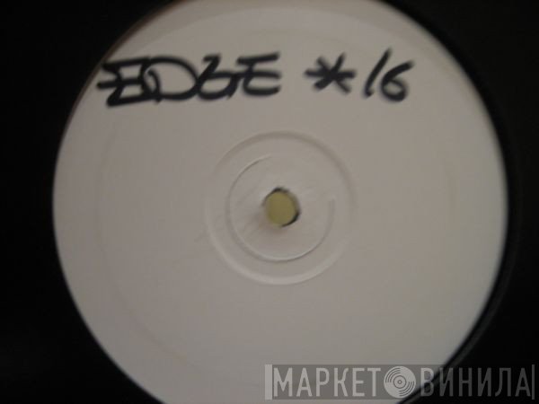 DJ Edge  - *16