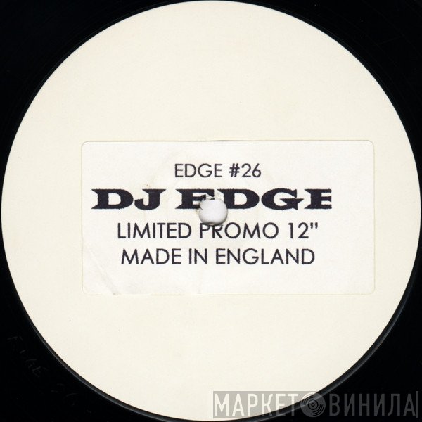 DJ Edge - *26