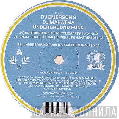 DJ Emerson & DJ Mahatma  - Underground Funk
