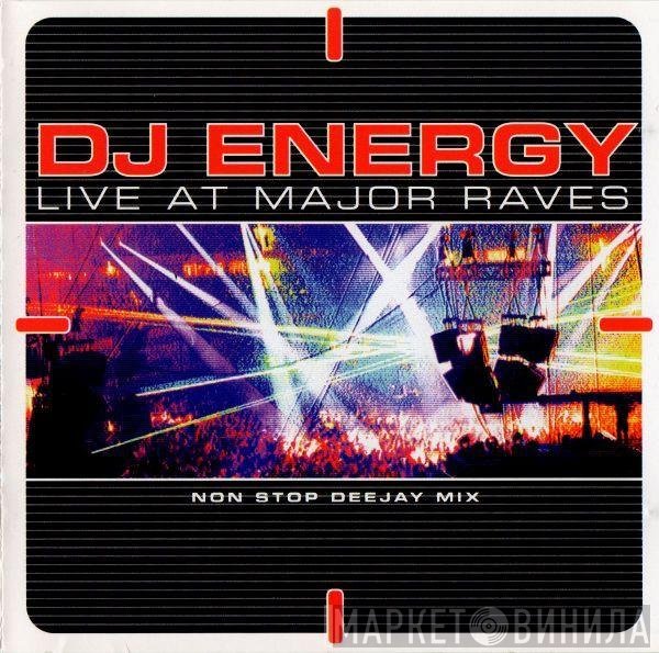 DJ Energy  - Live At Major Raves